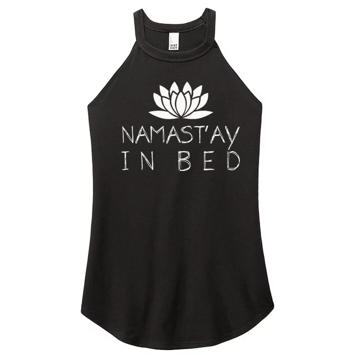 Nama Stay In Bed Funny Zen Yoga Buddhism Namaste Women’s Perfect Tri Rocker Tank