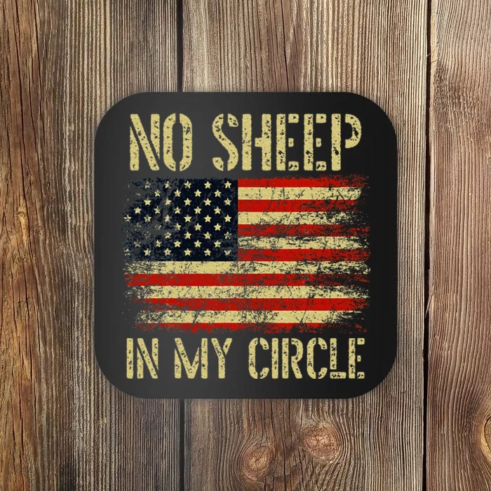 No S.H.E.E.P In My Circle Patriotic American Flag Coaster