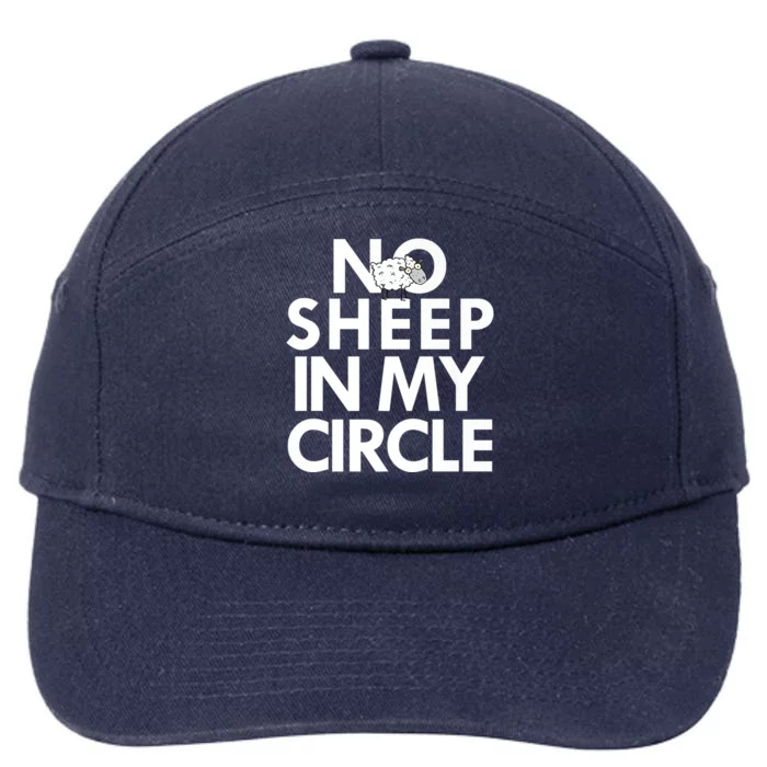 No Sheep In My Circle 7-Panel Snapback Hat