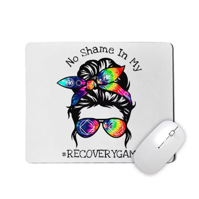 No Shame In My Recovery Game Narcotics Anonymous Messy Bun Mousepad