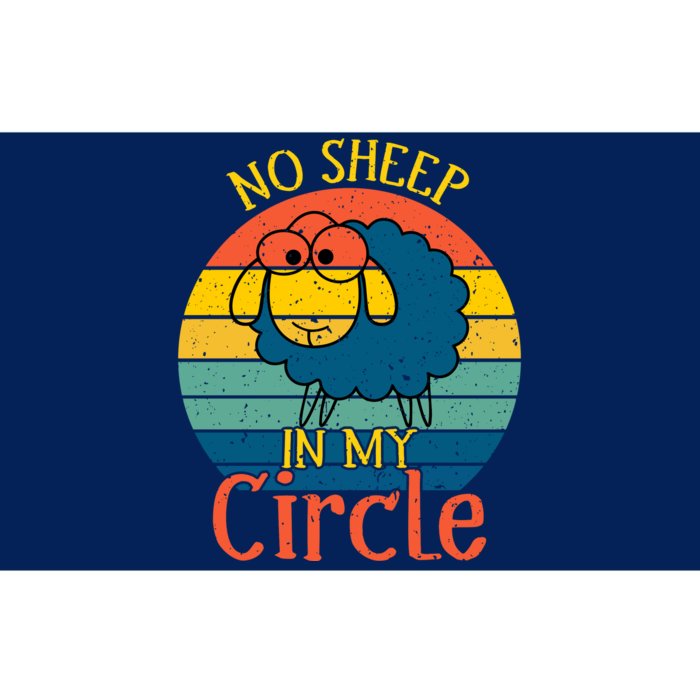 No Sheep In My Circle Bumper Sticker