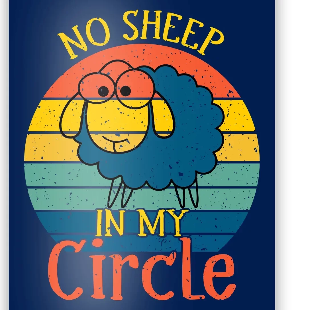 No Sheep In My Circle Poster