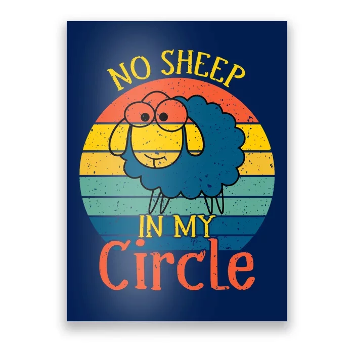 No Sheep In My Circle Poster