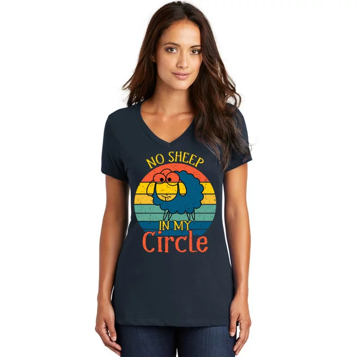 No Sheep In My Circle Women's V-Neck T-Shirt