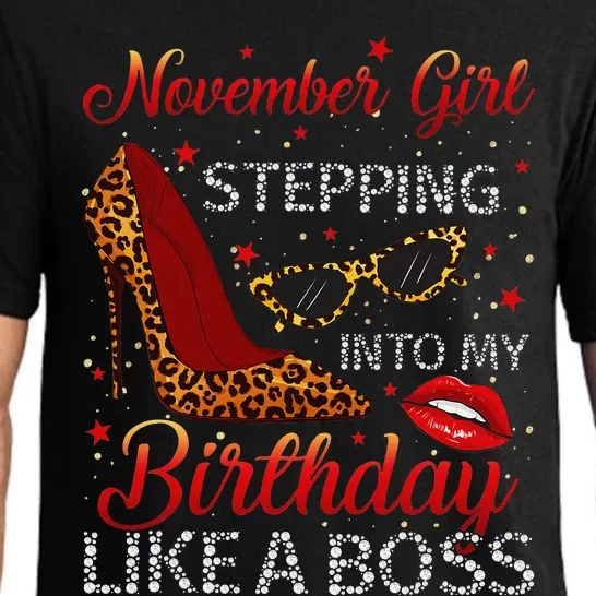 November Stepping Into My Birthday Like A Boss Shoes Pajama Set