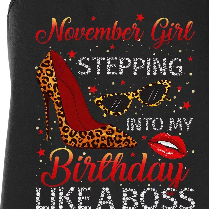 November Stepping Into My Birthday Like A Boss Shoes Women's Racerback Tank