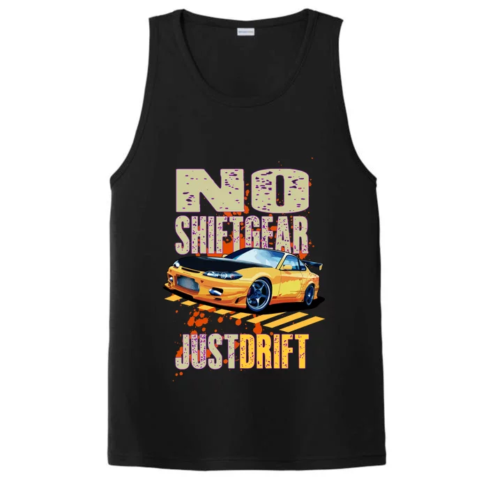 No Shiftgear Just Drift Car Fanatic Performance Tank