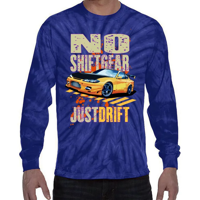 No Shiftgear Just Drift Car Fanatic Tie-Dye Long Sleeve Shirt