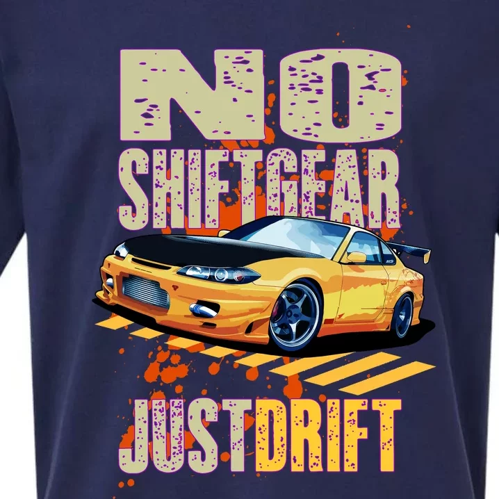 No Shiftgear Just Drift Car Fanatic Sueded Cloud Jersey T-Shirt