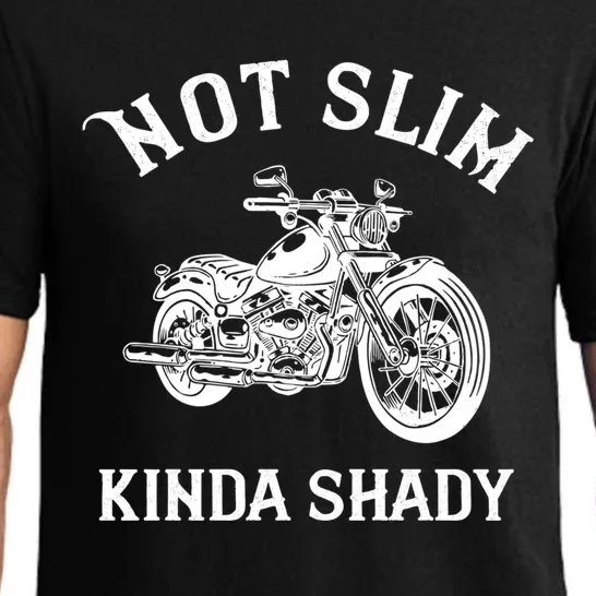 Not Slim Kinda Shady Funny Motorcycle Gift Cool Gift Pajama Set