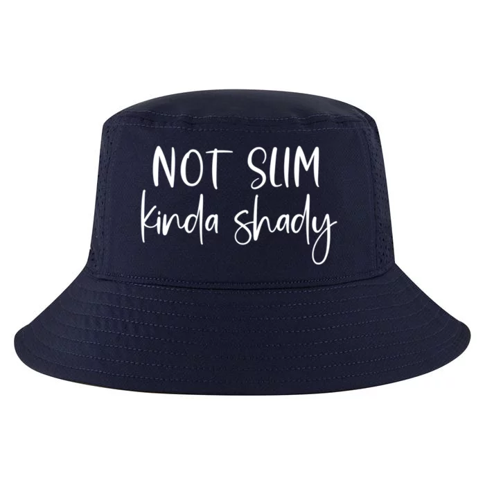 Not Slim Kinda Shady Fun Novelty Humor Funny Quote Graphic Funny Gift Cool Comfort Performance Bucket Hat