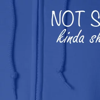 Not Slim Kinda Shady Gift Full Zip Hoodie