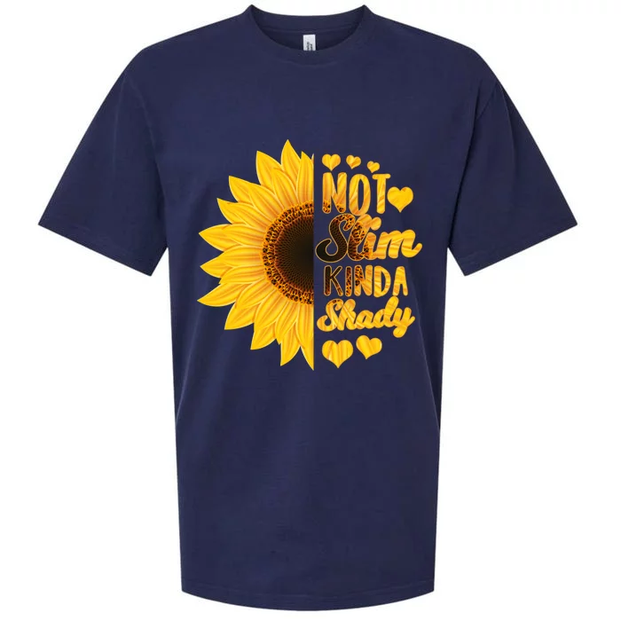 Not Slim Kinda Shady Floral Sunflower Not Slim But Shady Gift Sueded Cloud Jersey T-Shirt