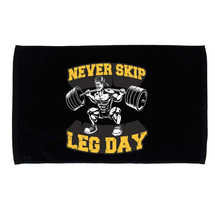 Never Skip Leg Day Funny Workout Gym Bodybuilding Microfiber Hand Towel