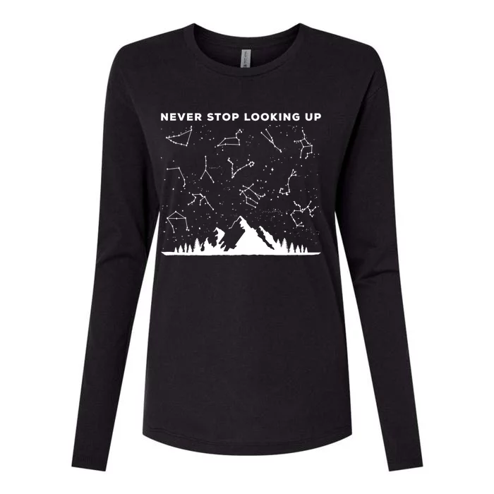 Never Stop Looking Up Stargazing Star Lover Constellation Gift Womens Cotton Relaxed Long Sleeve T-Shirt