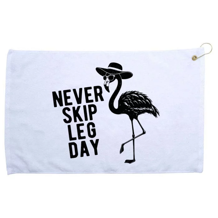 Never Skip Leg Day Flamingo Bird Grommeted Golf Towel