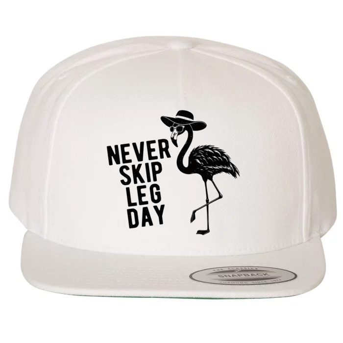 Never Skip Leg Day Flamingo Bird Wool Snapback Cap