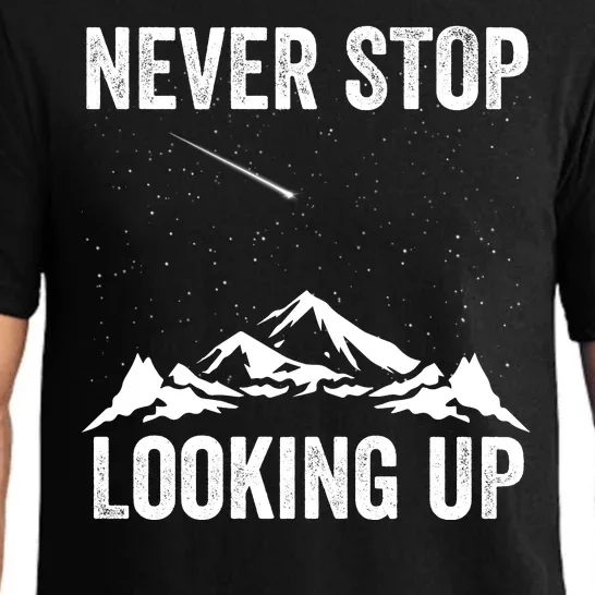 Never Stop Looking Up Amateur Astronomy Stargazing Astronomy Space Constellation Pajama Set