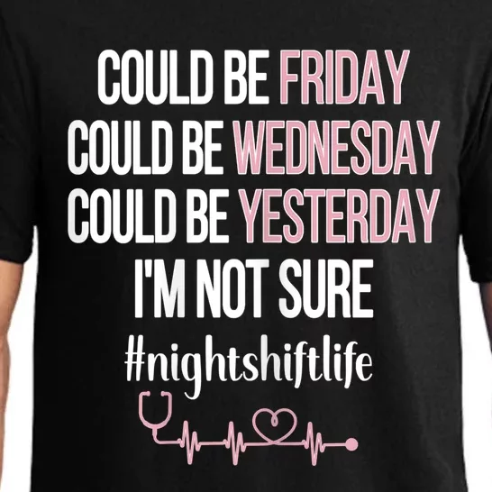 Night Shift Life Nursing Week Funny Night Shift Nurse Great Gift Pajama Set