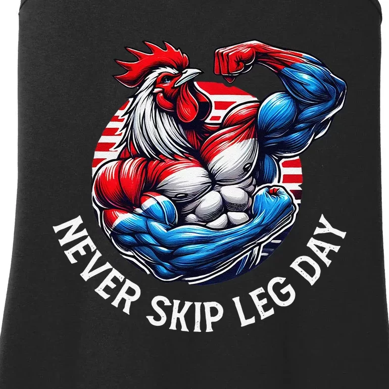 Never Skip Leg Day Gym Workout Funny Gifts Chicken Ladies Essential Tank