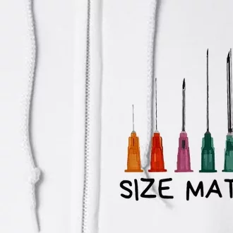 Needle Size Matters Funny Nursing Cna Nurse Life Full Zip Hoodie