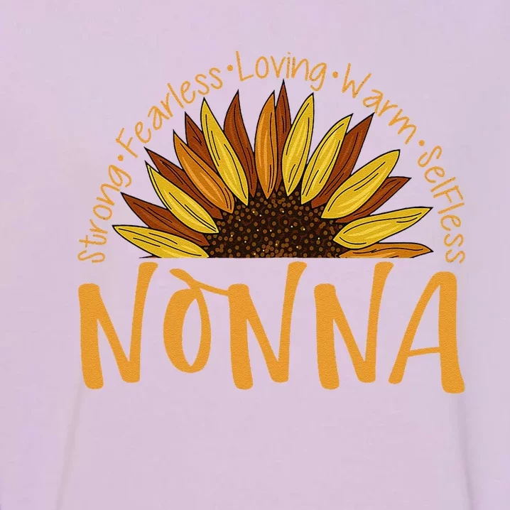 Nonna Sunflower Mothers Day Sunflower For Nonnas Garment-Dyed Sweatshirt