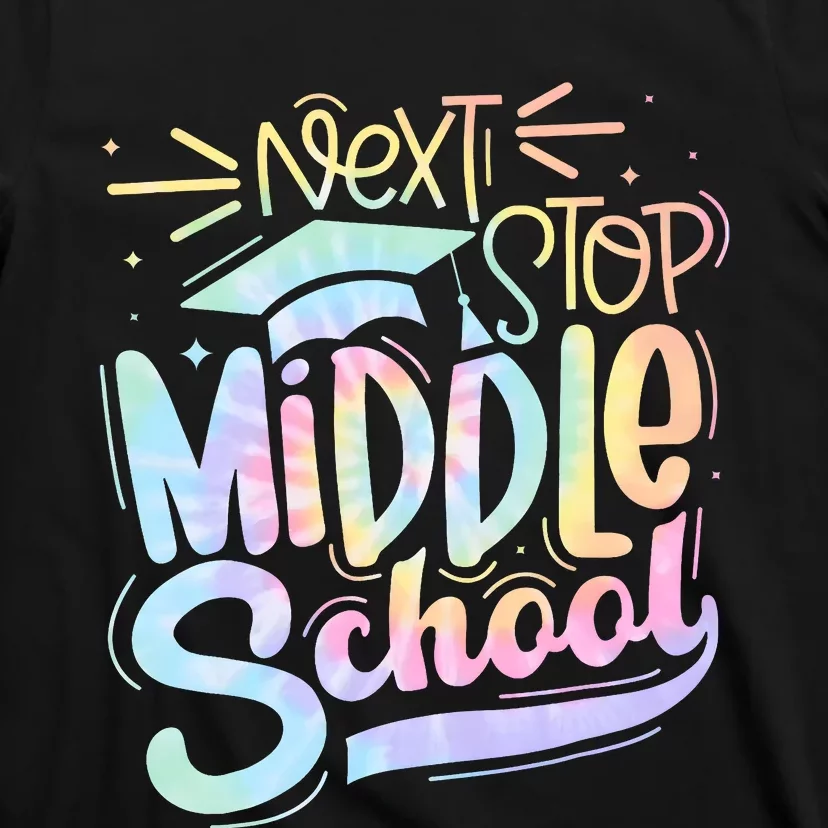 Next Stop Middle School Tie Dye T-Shirt