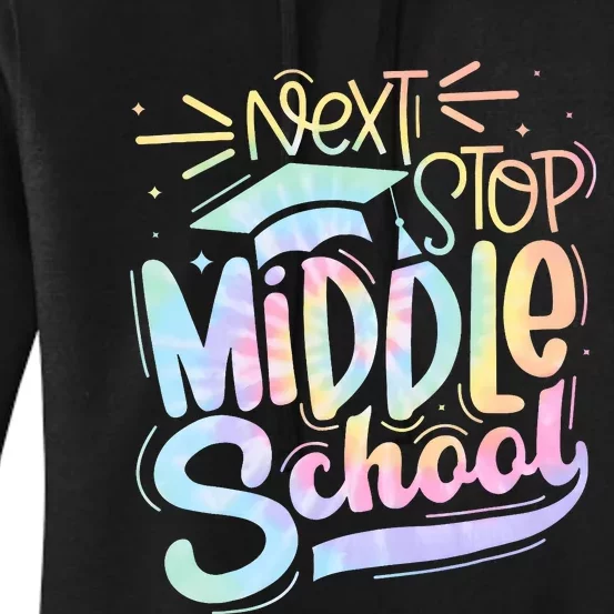 Next Stop Middle School Tie Dye Women's Pullover Hoodie