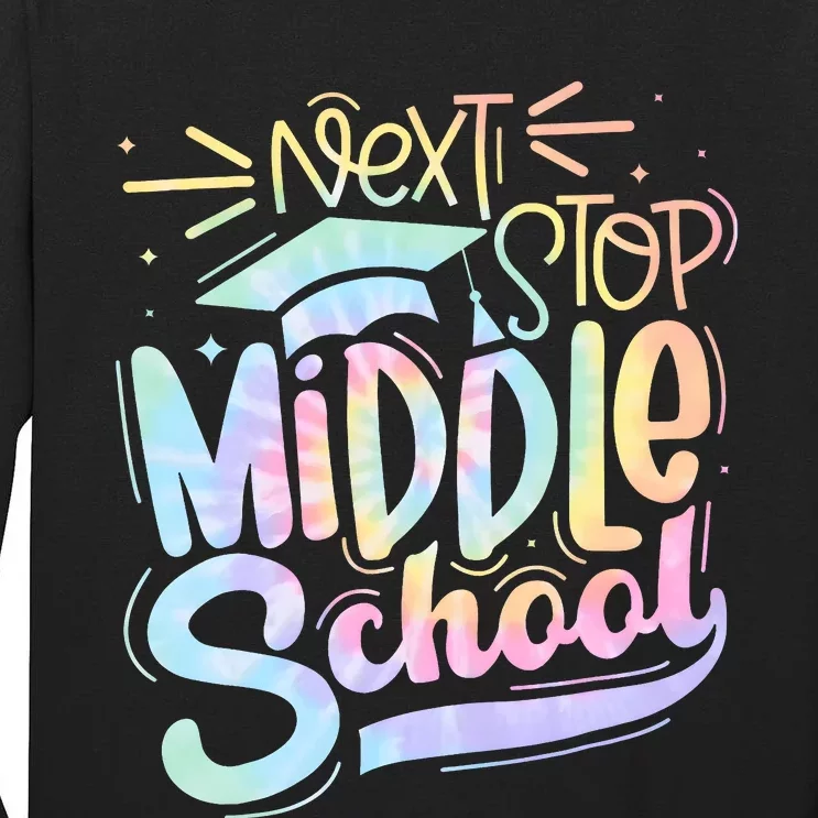 Next Stop Middle School Tie Dye Tall Long Sleeve T-Shirt