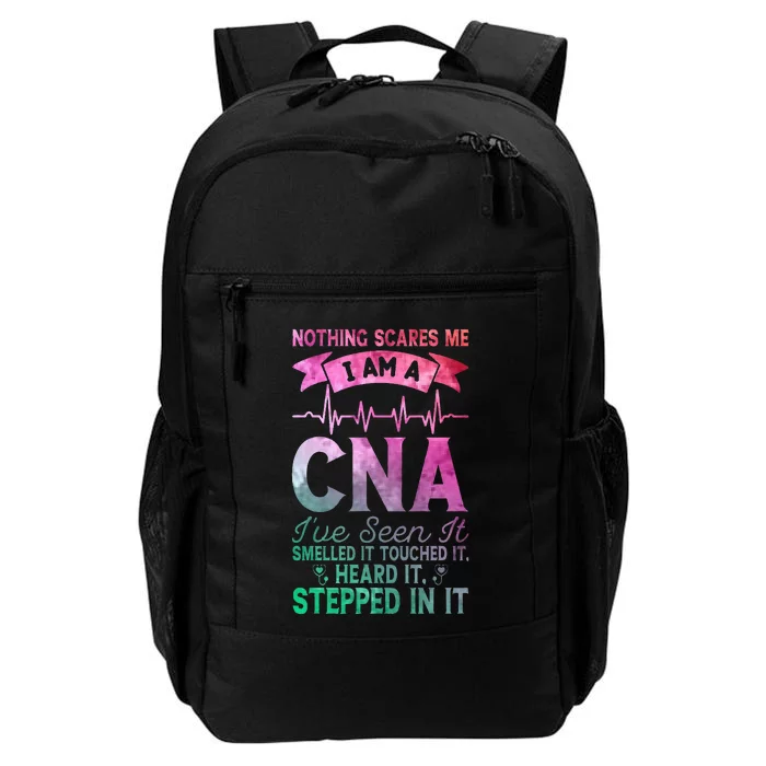 Nothing Scares Me CNA Nurse Job Lover Funny CNA Daily Commute Backpack