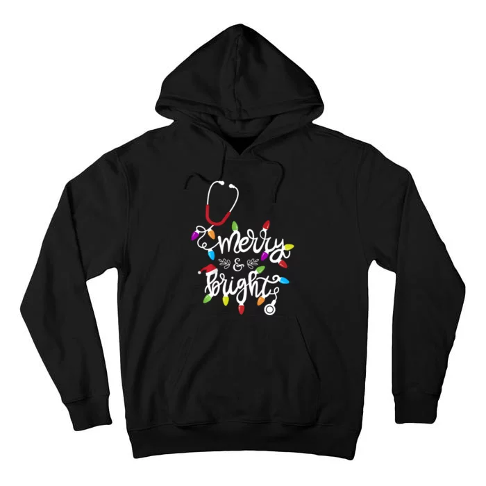 Nurse Stethoscope Merry And Bright Christmas Lights Gift Long Sleeve Tall Hoodie