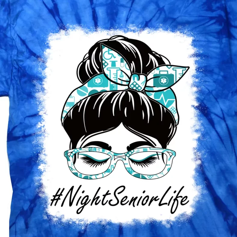 Night Senior Messy Bun Bleached World Health Day Gift Tie-Dye T-Shirt