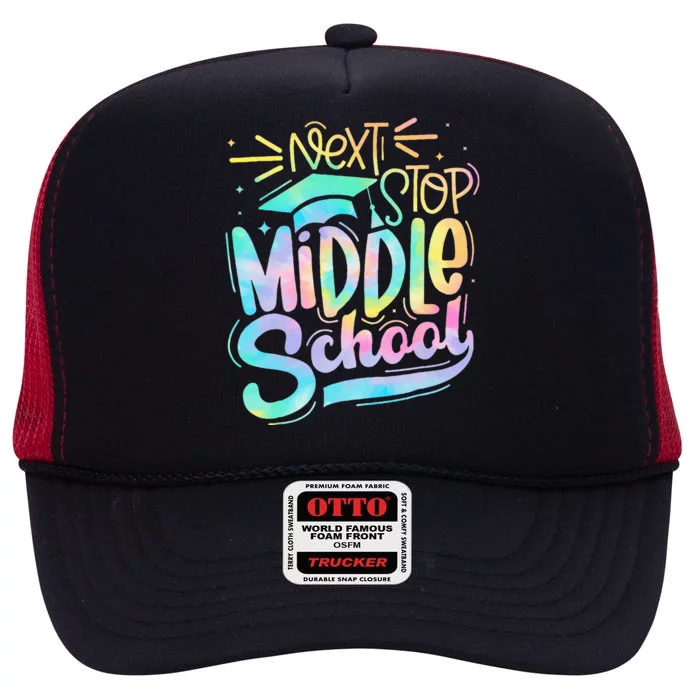 Next Stop Middle School 5th Grade Graduation Last Day High Crown Mesh Trucker Hat