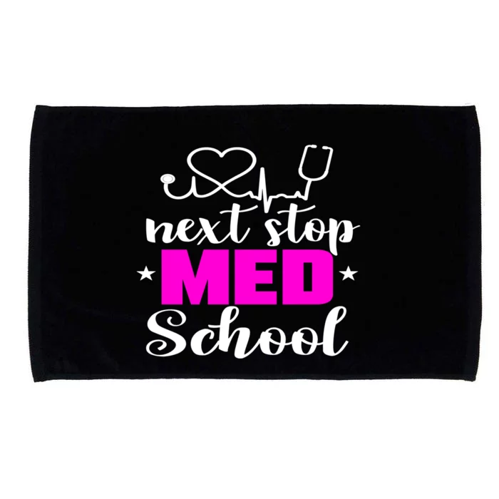 Next Stop Med School Future Doctor Medical Student Gift Microfiber Hand Towel