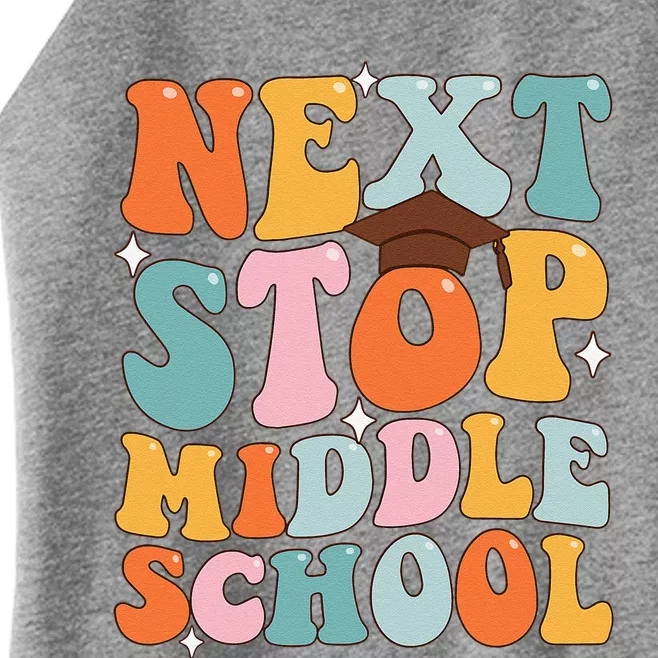 Next Stop Middle School Funny Graduation 5th Grade Women’s Perfect Tri Rocker Tank