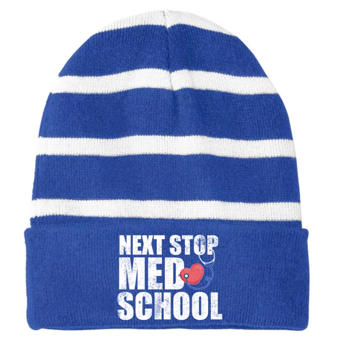 Next Stop Med School Medical Student Future Doctor Grad Gift Striped Beanie with Solid Band