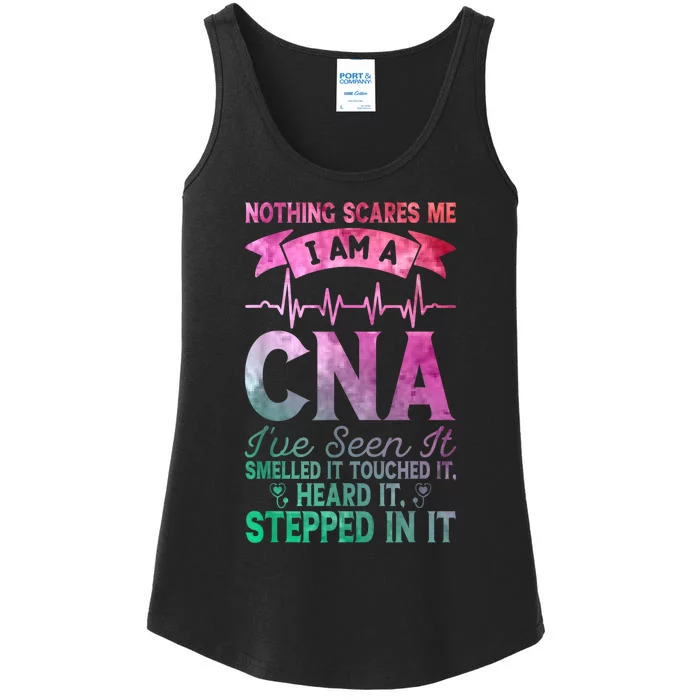 Nothing Scares Me CNA Nurse Job Lover Funny CNA Ladies Essential Tank