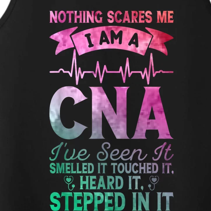 Nothing Scares Me CNA Nurse Job Lover Funny CNA Performance Tank