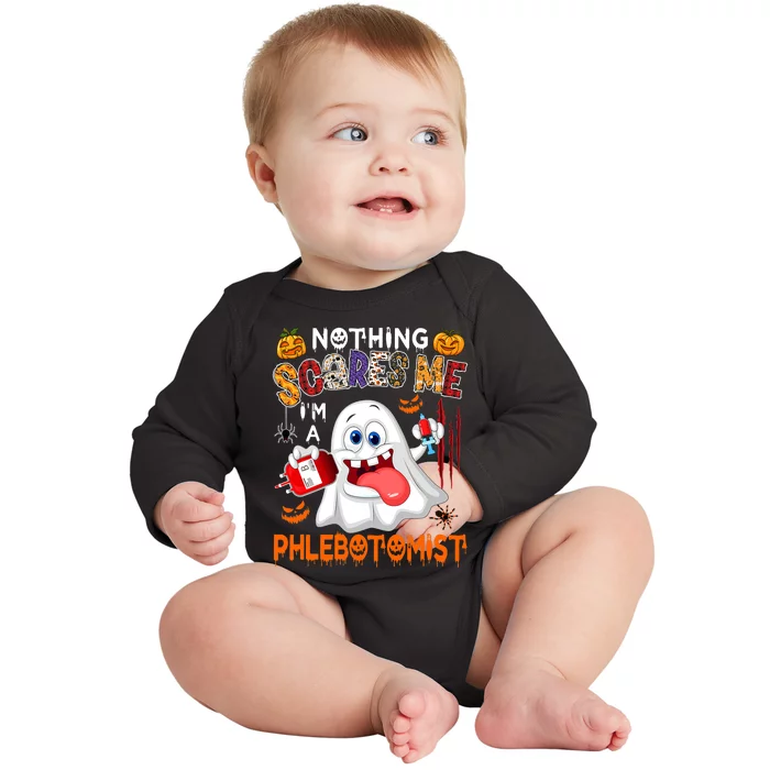 Nothing Scares Me Im A Phlebotomist Halloween Boo Ghost Baby Long Sleeve Bodysuit