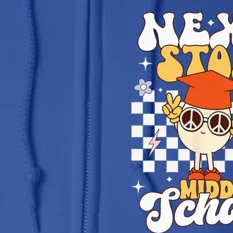 Next Stop Middle School Groovy Holiday Last Day Of School Full Zip Hoodie