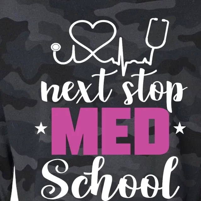 Next Stop Med School Future Doctor Medical Student Gift Cropped Pullover Crew