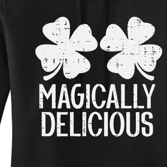 Naughty Shamrocks Magically Delicious St Patricks Day Women's Pullover Hoodie