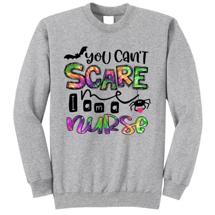 Nothing Scare Me Im A Nurse Funny Halloween Nurse Gift Tall Sweatshirt