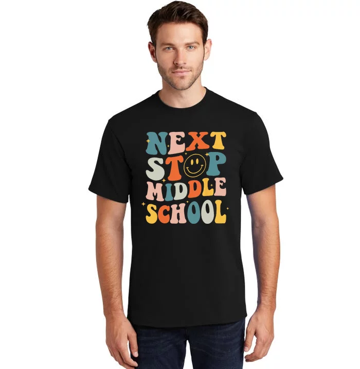 Next Stop Middle School Graduation Last Day Of School Tall T-Shirt