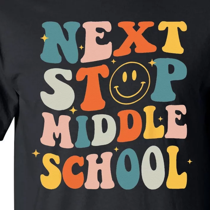 Next Stop Middle School Graduation Last Day Of School Tall T-Shirt