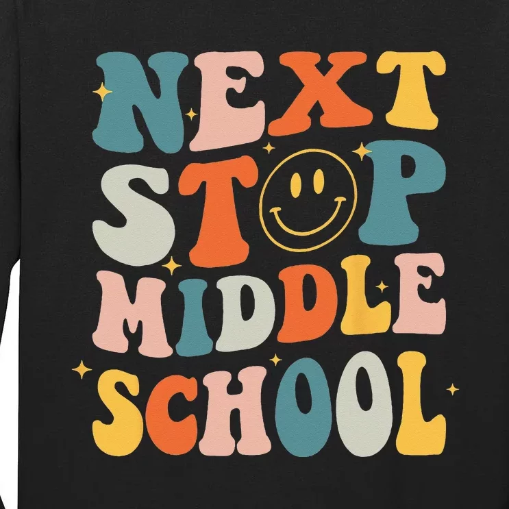 Next Stop Middle School Graduation Last Day Of School Tall Long Sleeve T-Shirt