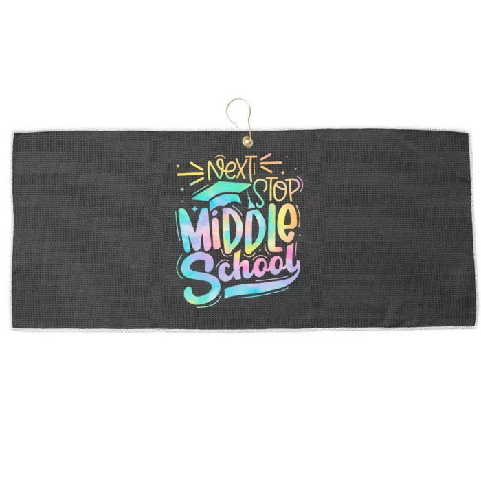 Next Stop Middle School Graduation Last Day Of School Kids Large Microfiber Waffle Golf Towel