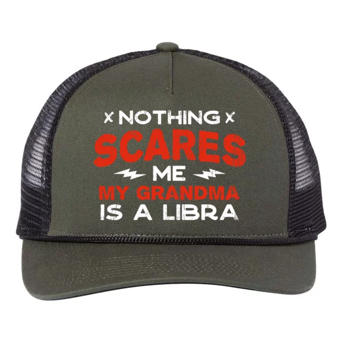 Nothing Scares Me My Grandma Is A Libra Funny Horoscope Great Gift Retro Rope Trucker Hat Cap