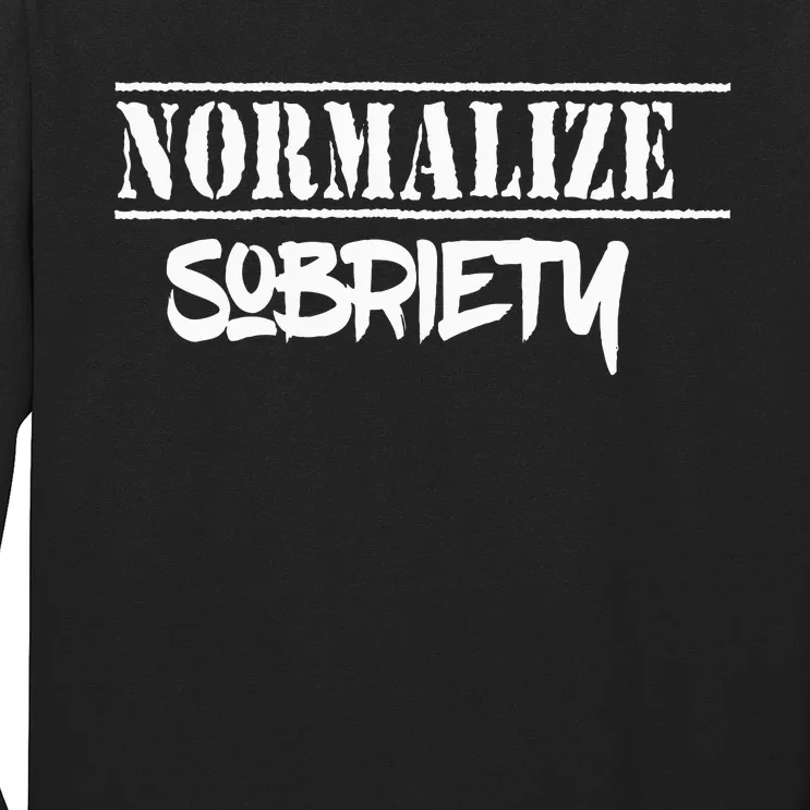 Normalize Sobriety Long Sleeve Shirt