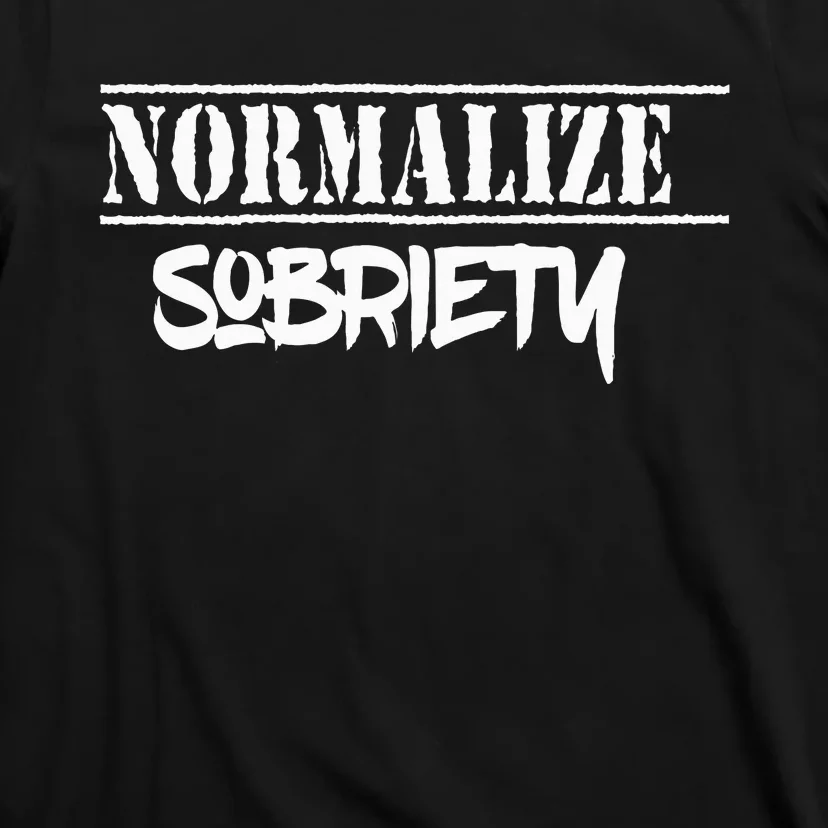 Normalize Sobriety T-Shirt